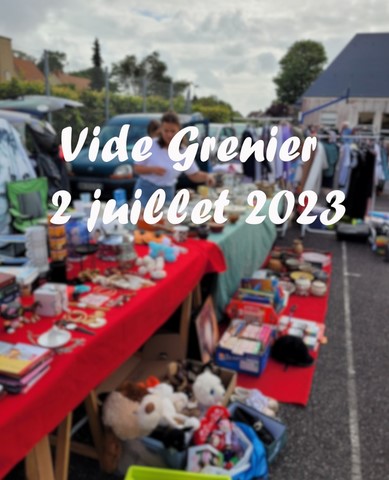 Vide grenier 2 juillet 2023